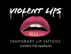 Violent Lipos - Shhh... - Temporary Lip Applique