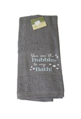 You Are The Bubbles To My Bath - Hand Towel